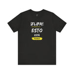Unisex Workout T-Shirt - "Flipa Esto Está Pesado" | Bold Spanish Gym Apparel