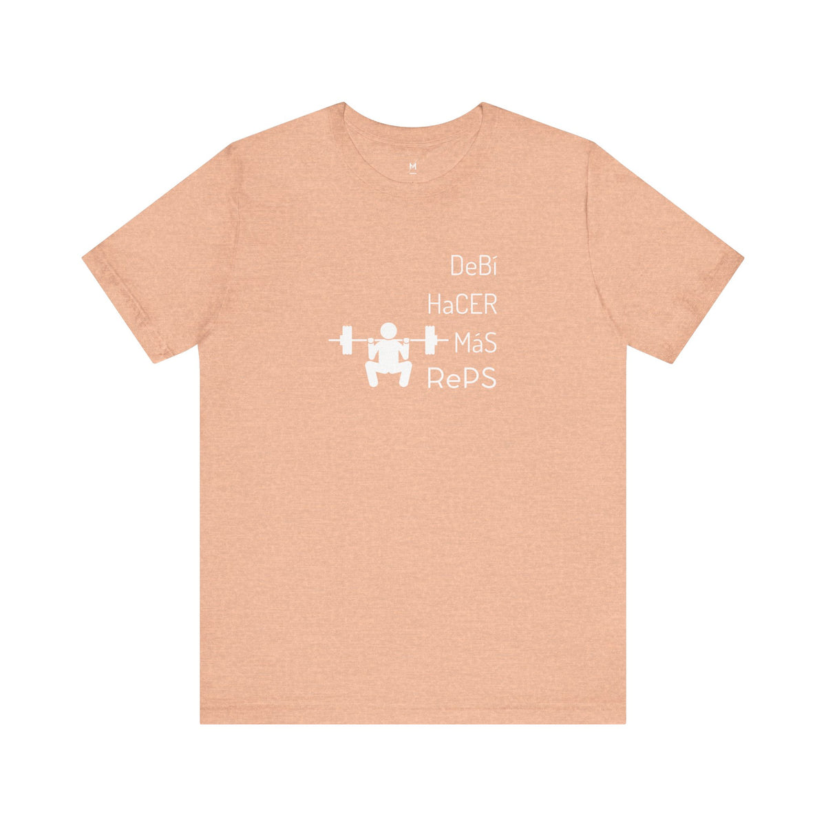 Camiseta de Entrenamiento Unisex - "DeBi HaCER MaS RePS" | Ropa Deportiva Audaz para Hispanos y Latinos