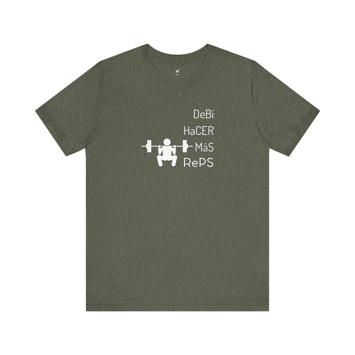 Camiseta de Entrenamiento Unisex - "DeBi HaCER MaS RePS" | Ropa Deportiva Audaz para Hispanos y Latinos