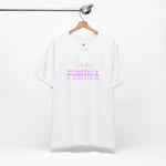 Women's Workout T-Shirt - "Siempre Positiva" | Stylish & Motivational Activewear